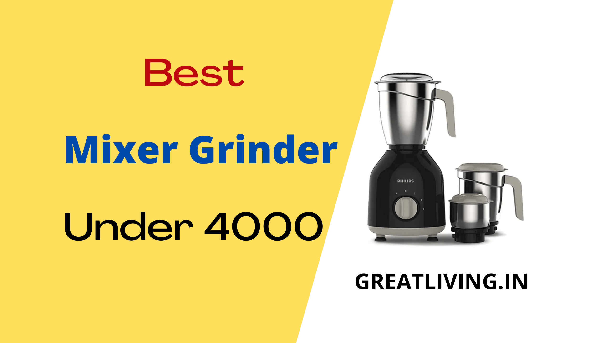 mixer grinder under 4000