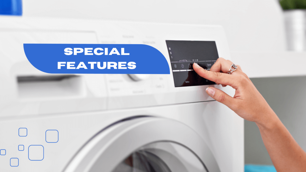 Best Front Load Washing Machines Under 30000 - Special Features