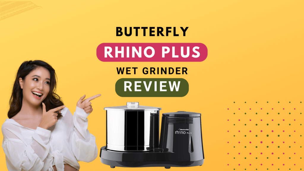 Butterfly Rhino Plus Wet Grinder Review