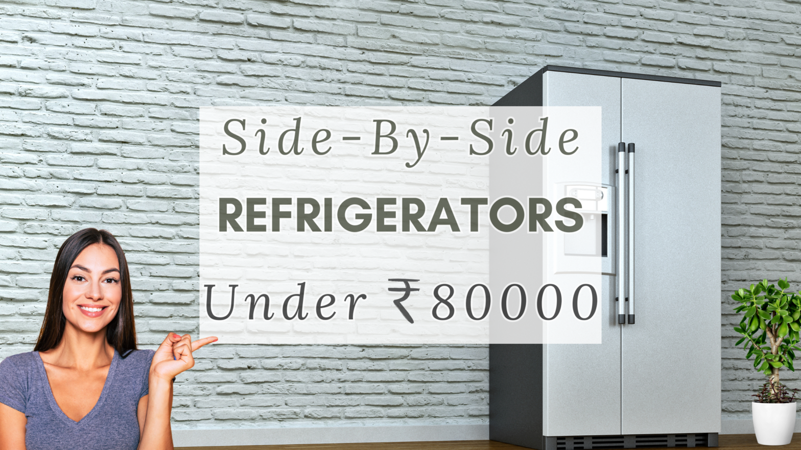 Best Side By Side Refrigerator under 80000
