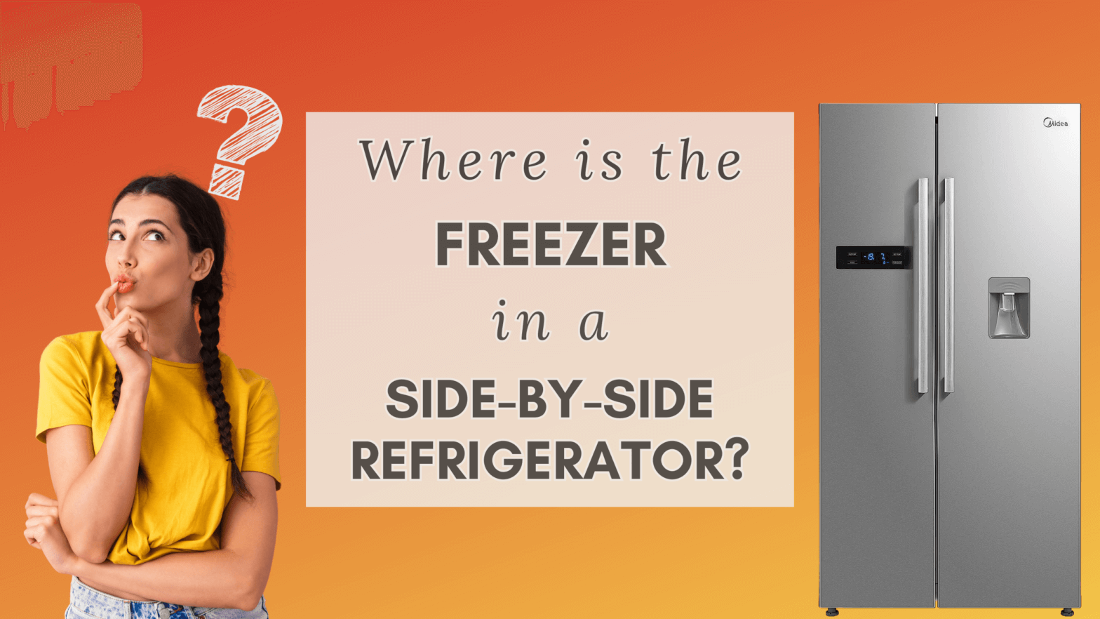 Where is the Freezer in Side by Side Refrigerator