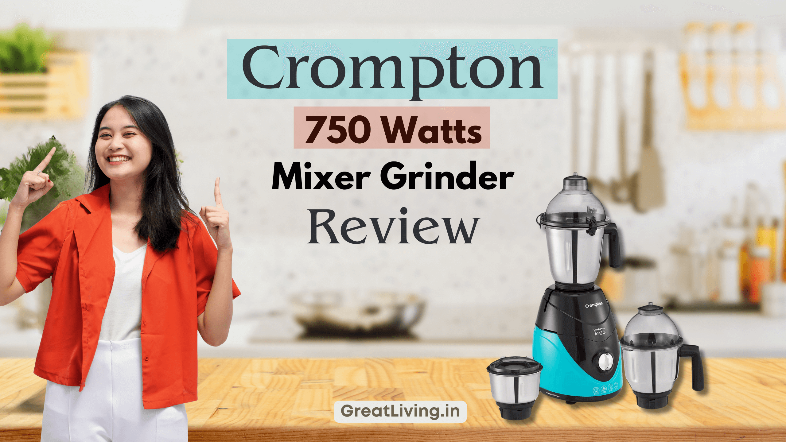 Crompton Mixer Grinder 750w Review