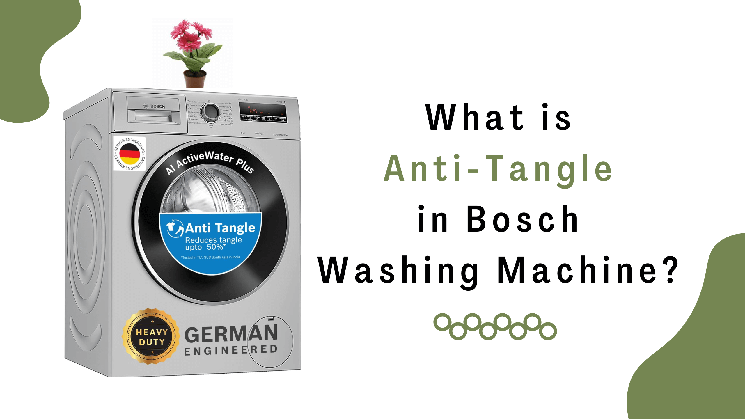 What is Anti-Tangle in Bosch Washing Machine?